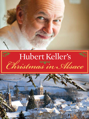 cover image of Hubert Keller's Christmas in Alsace